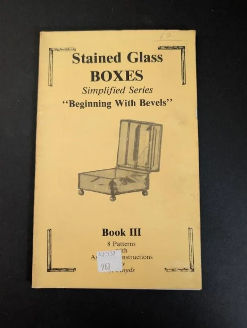 Vintage Stained Glass Boxes Simplified Series Beginning with Bevels Pattern & Instructional Book