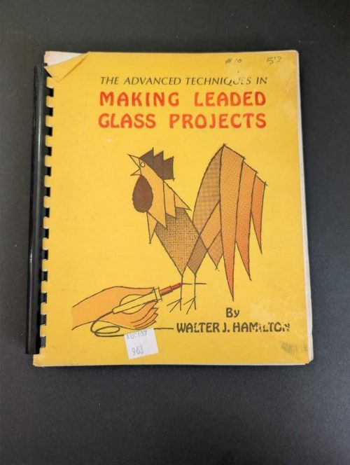 Vintage 1972 The Advanced Techniques of Making Leaded Glass Projects Pattern & Instructional Book