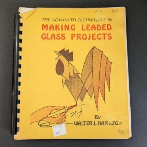 Vintage 1972 The Advanced Techniques of Making Leaded Glass Projects Pattern & Instructional Book