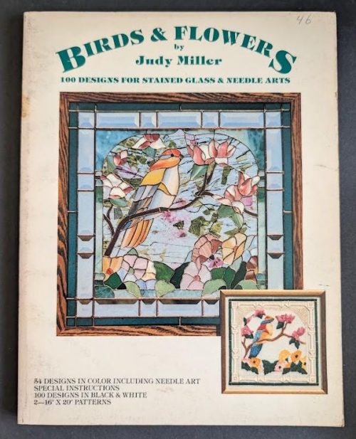 Vintage Birds & Flowers By Judy Miller Stained Glass Pattern Book